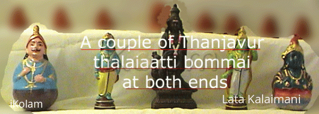 Rangoli: Golu - Thanjavur thalaiaatti-bommai