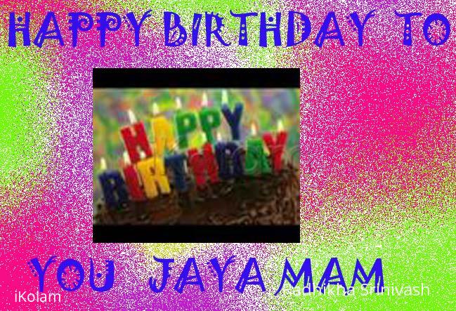 Birthday wishes - Jaya ma'm - B DAY JAYA MAM.jpg